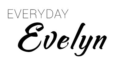 Everyday Evelyn
