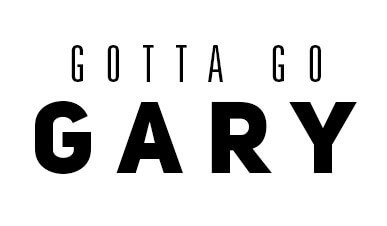 Gotta Go Gary